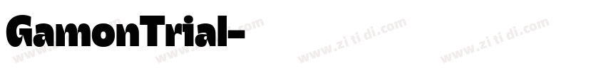 GamonTrial字体转换