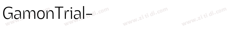 GamonTrial字体转换