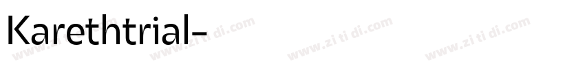 Karethtrial字体转换