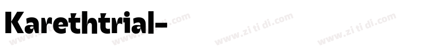 Karethtrial字体转换