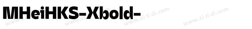 MHeiHKS-Xbold字体转换