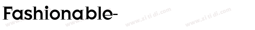 Fashionable字体转换