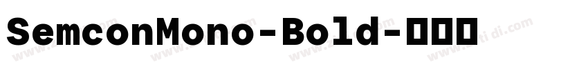 SemconMono-Bold字体转换