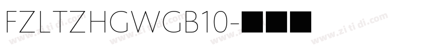 FZLTZHGWGB10字体转换