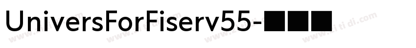 UniversForFiserv55字体转换