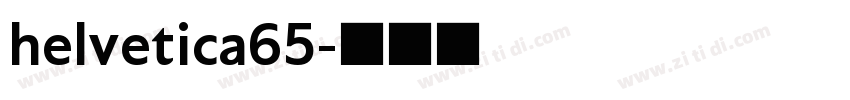 helvetica65字体转换