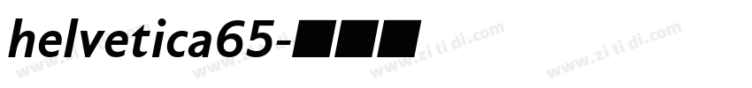 helvetica65字体转换