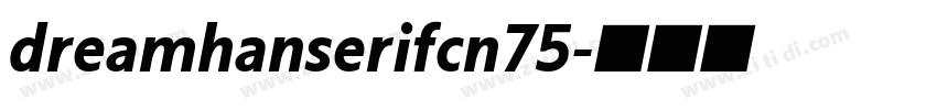 dreamhanserifcn75字体转换