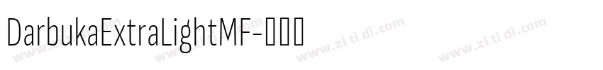 DarbukaExtraLightMF字体转换