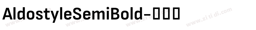 AldostyleSemiBold字体转换