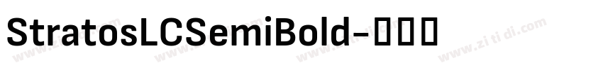 StratosLCSemiBold字体转换