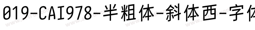 019-CAI978-半粗体-斜体西字体转换