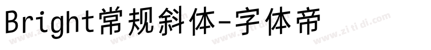 Bright常规斜体字体转换