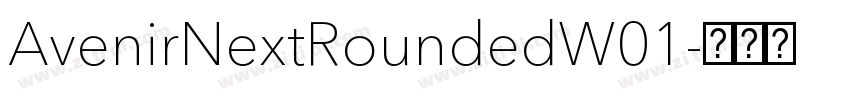 AvenirNextRoundedW01字体转换 AvenirNextRoundedW01字体转换