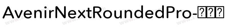 AvenirNextRoundedPro字体转换 AvenirNextRoundedPro字体转换