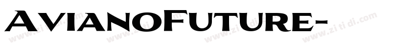 AvianoFuture字体转换