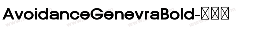 AvoidanceGenevraBold字体转换