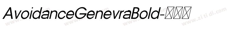 AvoidanceGenevraBold字体转换