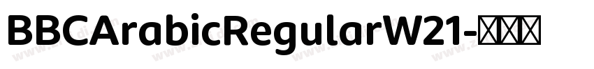 BBCArabicRegularW21字体转换