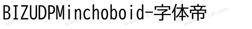 BIZUDPMinchoboid字体转换