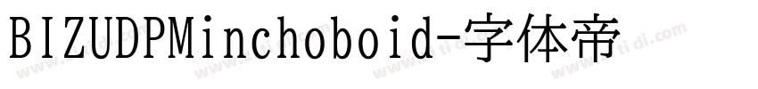 BIZUDPMinchoboid字体转换