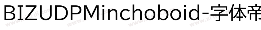 BIZUDPMinchoboid字体转换