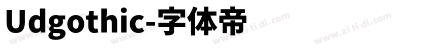 Udgothic字体转换