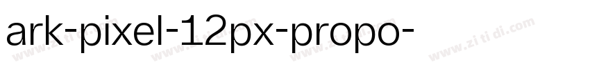 ark-pixel-12px-propo字体转换