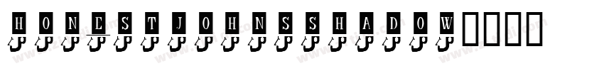 HonestJohnsShadow字体转换