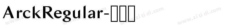 ArckRegular字体转换