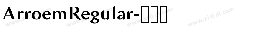 ArroemRegular字体转换