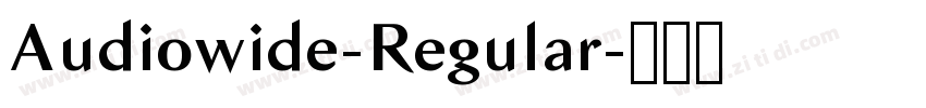 Audiowide-Regular字体转换