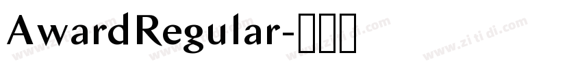 AwardRegular字体转换 AwardRegular字体转换