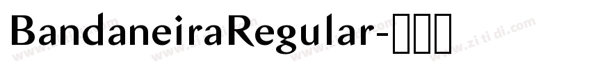 BandaneiraRegular字体转换