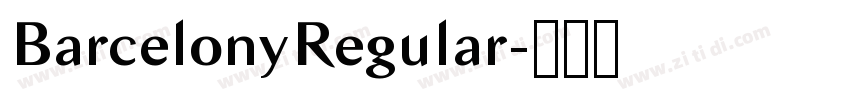 BarcelonyRegular字体转换 BarcelonyRegular字体转换