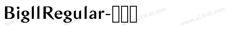 BigllRegular字体转换