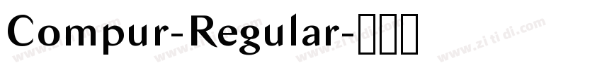 Compur-Regular字体转换