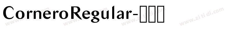 CorneroRegular字体转换