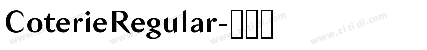 CoterieRegular字体转换