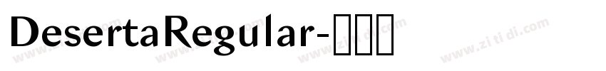 DesertaRegular字体转换