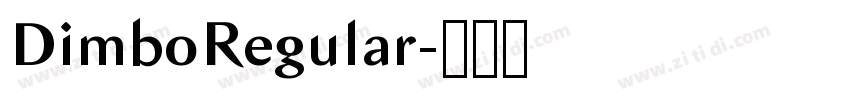 DimboRegular字体转换