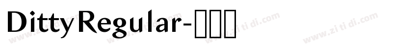 DittyRegular字体转换