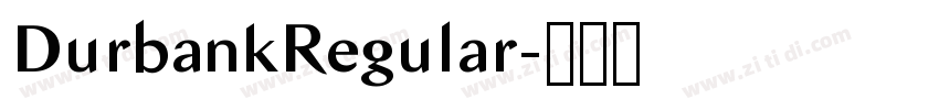 DurbankRegular字体转换