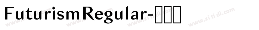 FuturismRegular字体转换