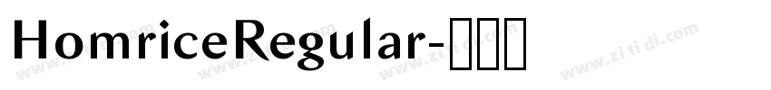 HomriceRegular字体转换