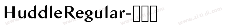 HuddleRegular字体转换