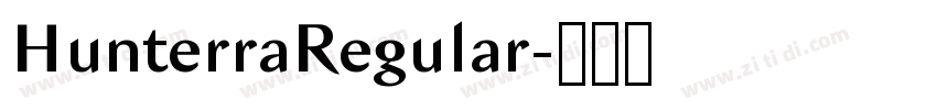 HunterraRegular字体转换