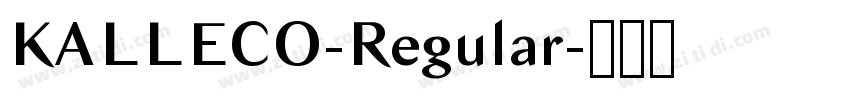 KALLECO-Regular字体转换