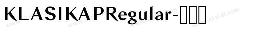 KLASIKAPRegular字体转换