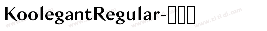 KoolegantRegular字体转换 KoolegantRegular字体转换